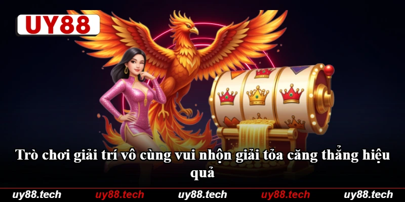 Trò chơi giải trí vô cùng vui nhộn giải tỏa căng thẳng hiệu quả Trò chơi giải trí vô cùng vui nhộn giải tỏa căng thẳng hiệu quả